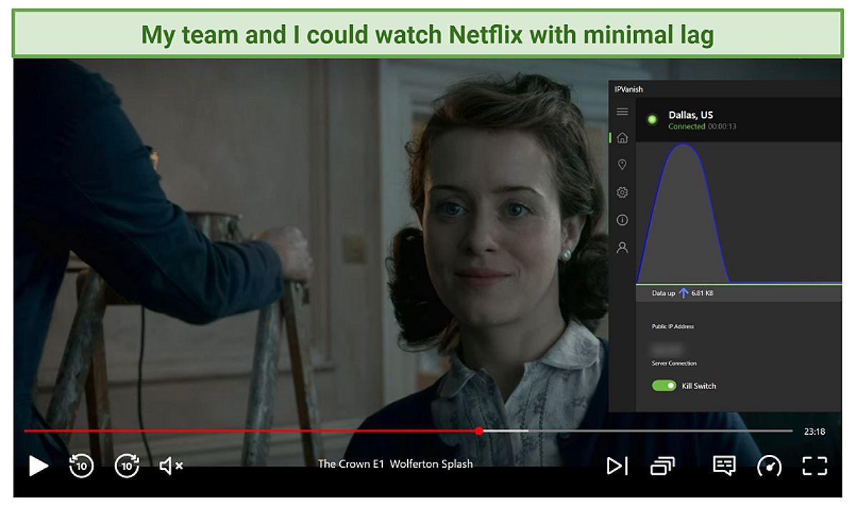IPVanish Netflix Streaming